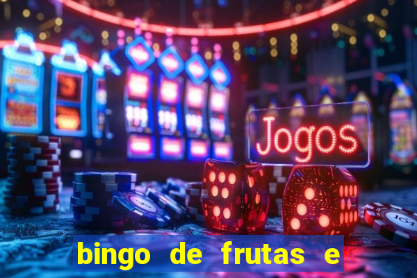 bingo de frutas e legumes para imprimir